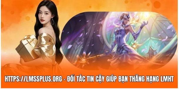 https://lmssplus.org – Your Trusted Partner for Ranking Up in League of Legends 1 15